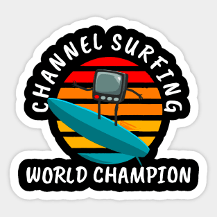 Channel Surfing Sticker